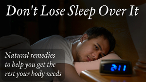 Don't Lose Sleep Over It